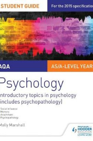 Cover of AQA Psychology Student Guide 1: Introductory topics in psychology (includes psychopathology)