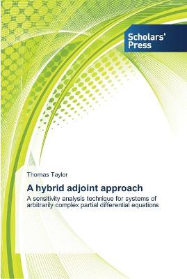 Book cover for A hybrid adjoint approach