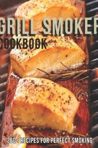 Cover of Grill Smoker Cookbook