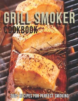 Book cover for Grill Smoker Cookbook