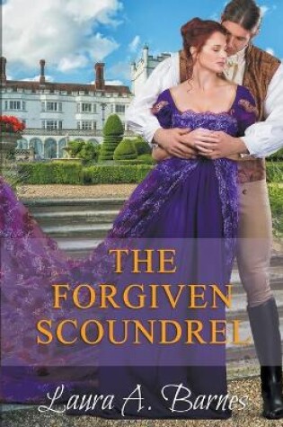 Cover of The Forgiven Scoundrel