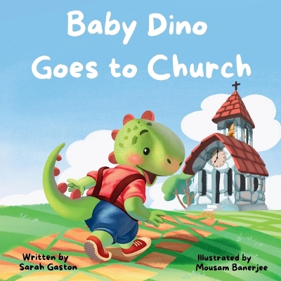 Book cover for Baby Dino Goes to Church