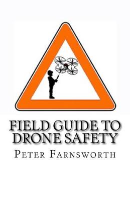 Cover of Field Guide to Drone Safety