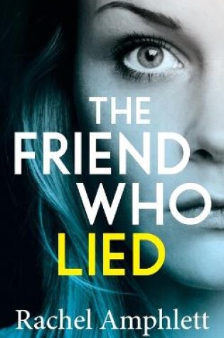 Cover of The Friend Who Lied