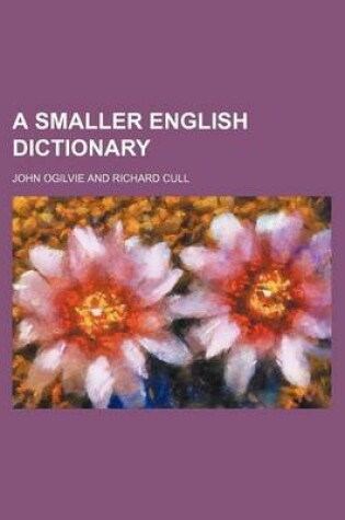 Cover of A Smaller English Dictionary