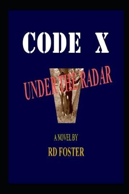 Book cover for Code X Under the Radar