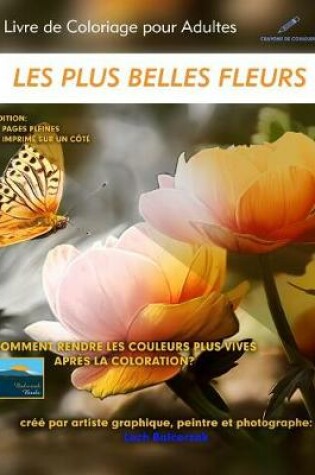 Cover of Les plus belles fleurs - Livre de Coloriage pour Adultes