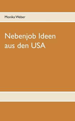 Book cover for Nebenjob Ideen Aus Den USA