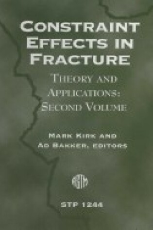 Cover of Constraint Effects in Fracture Theory and Applications