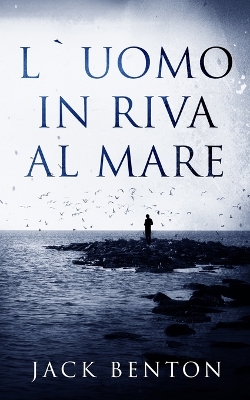 Cover of L'Uomo In Riva Al Mare - I Misteri Di Slim Hardy