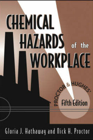Cover of Proctor and Hughes' Chemical Hazards of the Workplace
