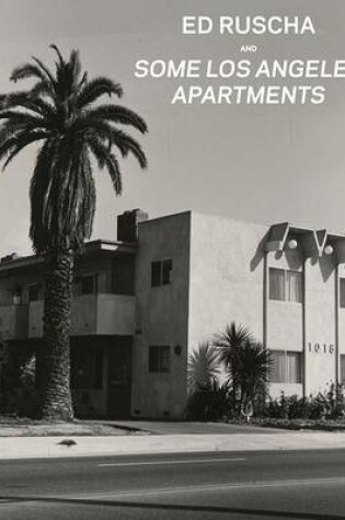 Cover of Ed Ruscha and Some Los Angeles Apartments