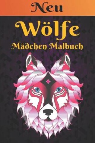 Cover of Wölfe Malbuch Mädchen