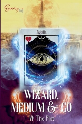 Cover of Wizard, medium & Co, the Plot