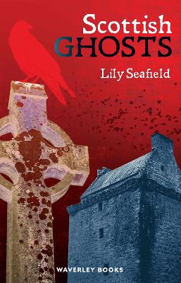 Book cover for Scottish Ghosts