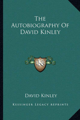 Cover of The Autobiography of David Kinley