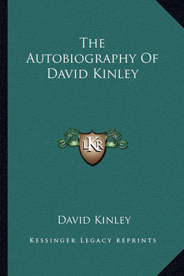 Book cover for The Autobiography of David Kinley