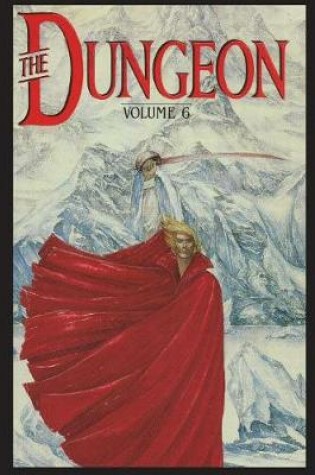 Cover of Philip José Farmer's The Dungeon Vol. 6