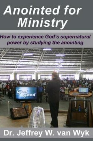 Cover of Anointed For Ministry