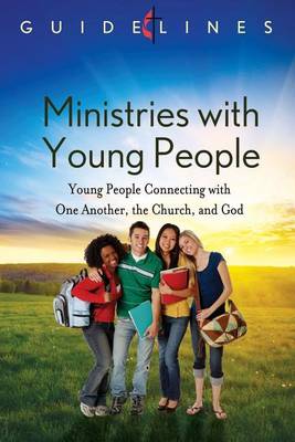 Book cover for Guidelines 2013-2016 Ministries with Young People