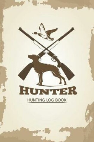 Cover of Hunting Log Book