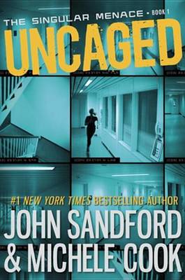 Book cover for Uncaged (the Singular Menace, 1)