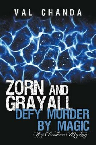 Cover of Zorn and Grayall Defy Murder by Magic