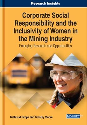 Book cover for Corporate Social Responsibility and the Inclusivity of Women in the Mining Industry