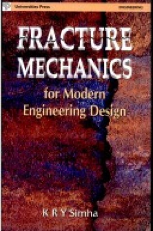 Cover of Fracture Mechanics for Modern Engineering Design