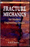 Book cover for Fracture Mechanics for Modern Engineering Design