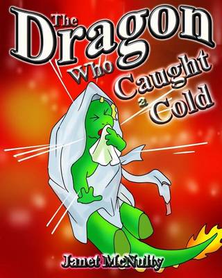 Book cover for The Dragon Who Caught a Cold