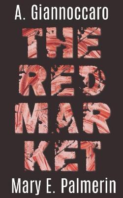 Book cover for The Red Market