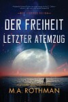 Book cover for Der Freiheit letzter Atemzug