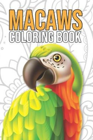 Cover of Macaws Coloring Book