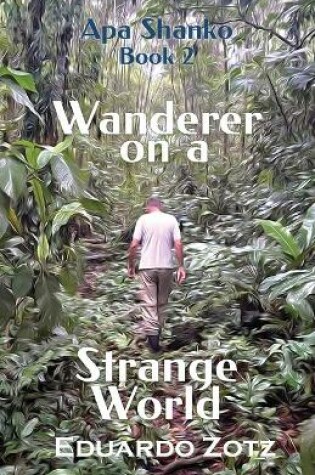 Cover of Wanderer on a Strange World