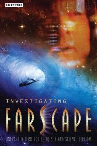 Cover of Investigating 'Farscape'
