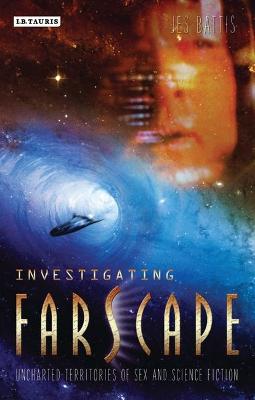 Book cover for Investigating 'Farscape'