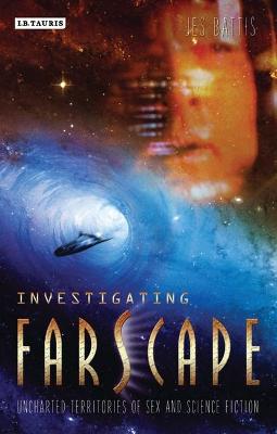 Cover of Investigating 'Farscape'