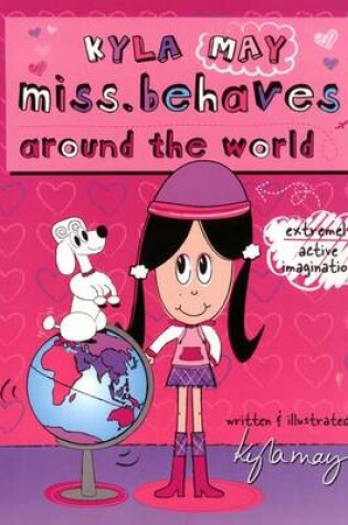 Cover of Kyla Miss.Behaves