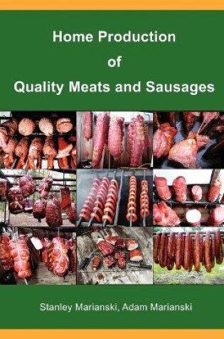 Cover of Home Production of Quality Meats and Sausages