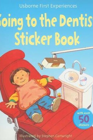 Cover of Going to the Dentist Sticker Book
