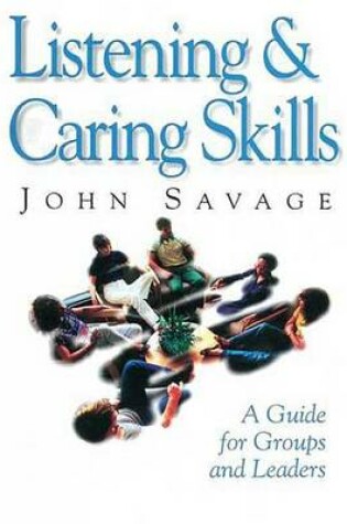 Cover of Listening & Caring Skills