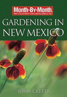Book cover for Month-By-Month Gardening in New Mexico
