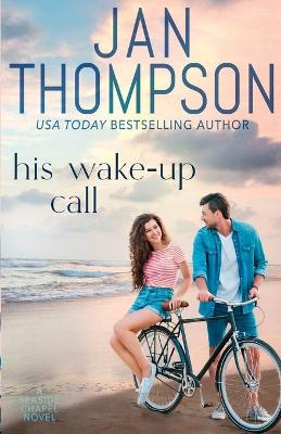 Book cover for His Wake-Up Call