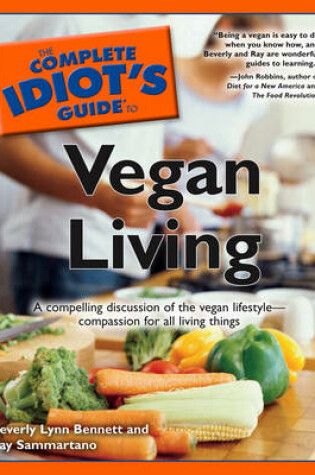 Cover of Complete Idiot's Guide to Vegan Living