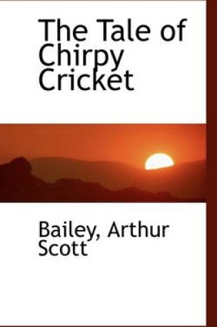 Cover of The Tale of Chirpy Cricket