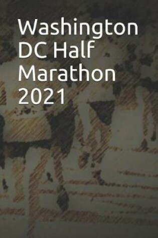 Cover of Washington DC Half Marathon 2021