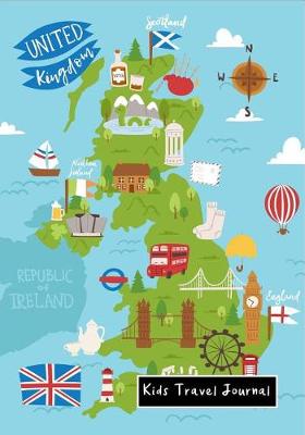 Book cover for Kids Travel Journal United Kingdom