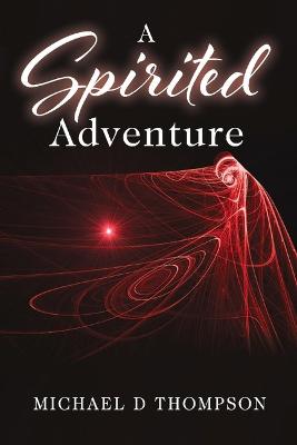 Book cover for A Spirited Adventure