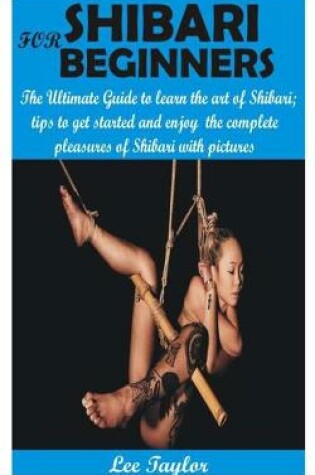 Cover of Shibari for Beginners